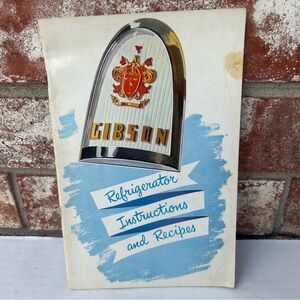 3/$12! Gibson Refrigerator Instructions And Recipes Vintage 1950 1950s Booklet
